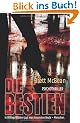 Die Bestien: Fantastischer Thriller