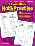 Solve-the-Riddle Math Practice: 50+ Reproducible Activity Sheets That Help Students Master Key Math Skillsand Solve Rib-Tickling Riddles