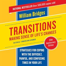 Transitions: Making Sense of Life's Changes (Unabridged)