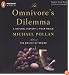 The Omnivore's Dilemma: A Natural History of Four Meals