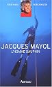 Jacques Mayol, l'homme dauphin