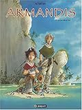 Revue Paquet  / Armandis, tome 1: Entre ciel et mer