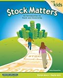 Stock Matters for Kids: An Introduction to Stock and Ownership