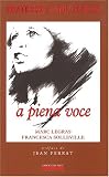 Revue Editions Christian Pirot  / Francesa Solleville : A Piena Voce