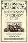 The Beardstown Ladies' Common-Sense Investment Guide: How We Beat the Stock Market-And How You Can Too