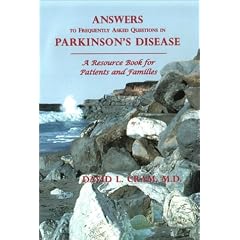 Answers to Frequently Asked Questions in Parkinson's Disease: A Resource Book for Patients and Families