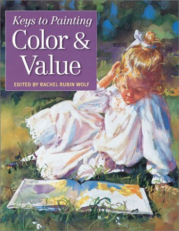 Keys to Painting Color & Value