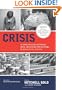 Crisis: 40 Stories Revealing the Personal, Social, and Religious Pain and Trauma of Growing Up Gay in America