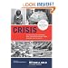Crisis: 40 Stories Revealing the Personal, Social, and Religious Pain and Trauma of Growing Up Gay in America