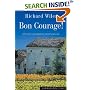 Bon Courage!: A French Renovation in Rural Limousin