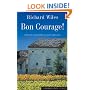 Bon Courage!: A French Renovation in Rural Limousin