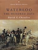 Waterloo : the hundred days