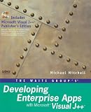 Developing Enterprise Apps With Visual J++ Michael Mitchell