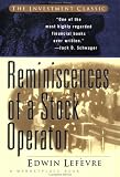 Reminiscences of a Stock Operator (Wiley Investment Classics)
