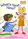 What's Next, Nina?: Math Matters