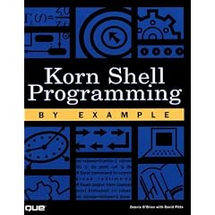 Korn Shell Programming by Example