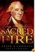 George Washington's Sacred Fire