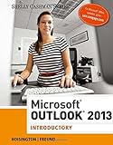 Microsoft Outlook 2013: Introductory (Shelly Cashman)