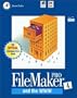 FileMaker Pro 4 and the World Wide Web (Claris Press)