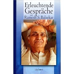 Erleuchtende Gespr�che mit Ramesh S. Balsekar
