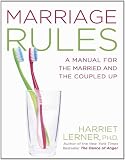 Marriage Rules: A Manual for the Married and Coupled Up