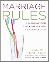 Marriage Rules: A Manual for the Married and the Coupled Up