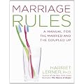 Marriage Rules: A Manual for the Married and the Coupled Up