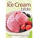 The Ice Cream Bible