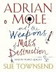 Adrian Mole and the Weapons of Mass Destruction