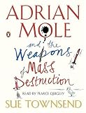 Adrian Mole and the Weapons of Mass Destruction
