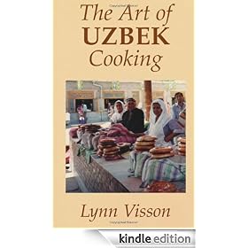 The Art of Uzbek Cooking (Hippocrene International Cookbooks)