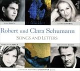 Robert und Clara Schumann: Songs and Letters