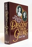 Descent from Glory: Four Generations of the John Adams Family