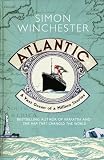 ISBN: 0007341393 - Atlantic: A Vast Ocean of a Million Stories: The Biography of an Ocean