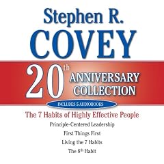 Stephen R. Covey Collection: The 7 Habits of Highly Effective People / Living the 7 Habits / The 8th Habit / Principle-centered Leadership / First Things First