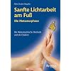 Metamorphose: Sanfte Lichtarbeit am Fu�