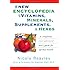 The New Encyclopedia of Vitamins, Minerals, Supplements, and Herbs: A Completely Cross-Referenced User's Guide for Optimal Health