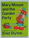 Mary Mouse and the garden party