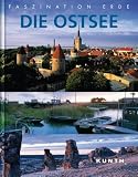 Faszination Erde: Ostsee - Dietmar Falk, Heidrun Kiegel