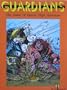 Guardians: The Game of Heroic High Adventure [BOX SET]