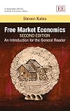 Free market economics : an introduction for the general reader