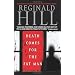 Death Comes for the Fat Man (Dalziel and Pascoe Mysteries)