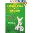 Brain Exercises to Cure ADHD by Amnon Gimpel