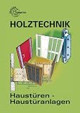 Holztechnik : Haust&uuml;ren - Haust&uuml;ranlagen - Wolfgang Nutsch