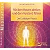 Mit dem Herzen denken und dem Verstand f�hlen: Der Lichtk�rper-Prozess