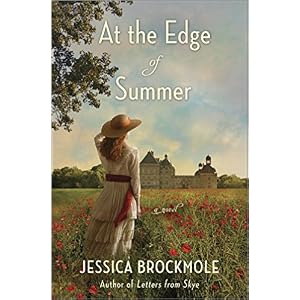 At the Edge of Summer by Jessica Brockmole
