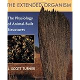 TheExtendedOrganism:ThePhysiologyofAnimal-BuiltStructures