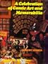 A celebration of comic art and memorabilia