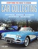 Car Collecting: Everything You Need to Know