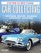 Car Collecting: Everything You Need to Know